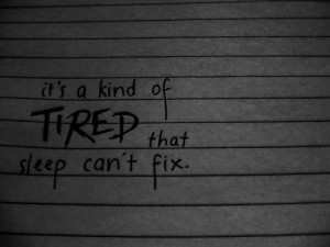 tired-sleep-cant-fix